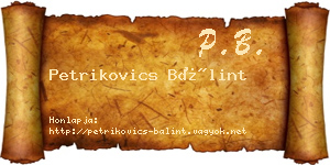 Petrikovics Bálint névjegykártya